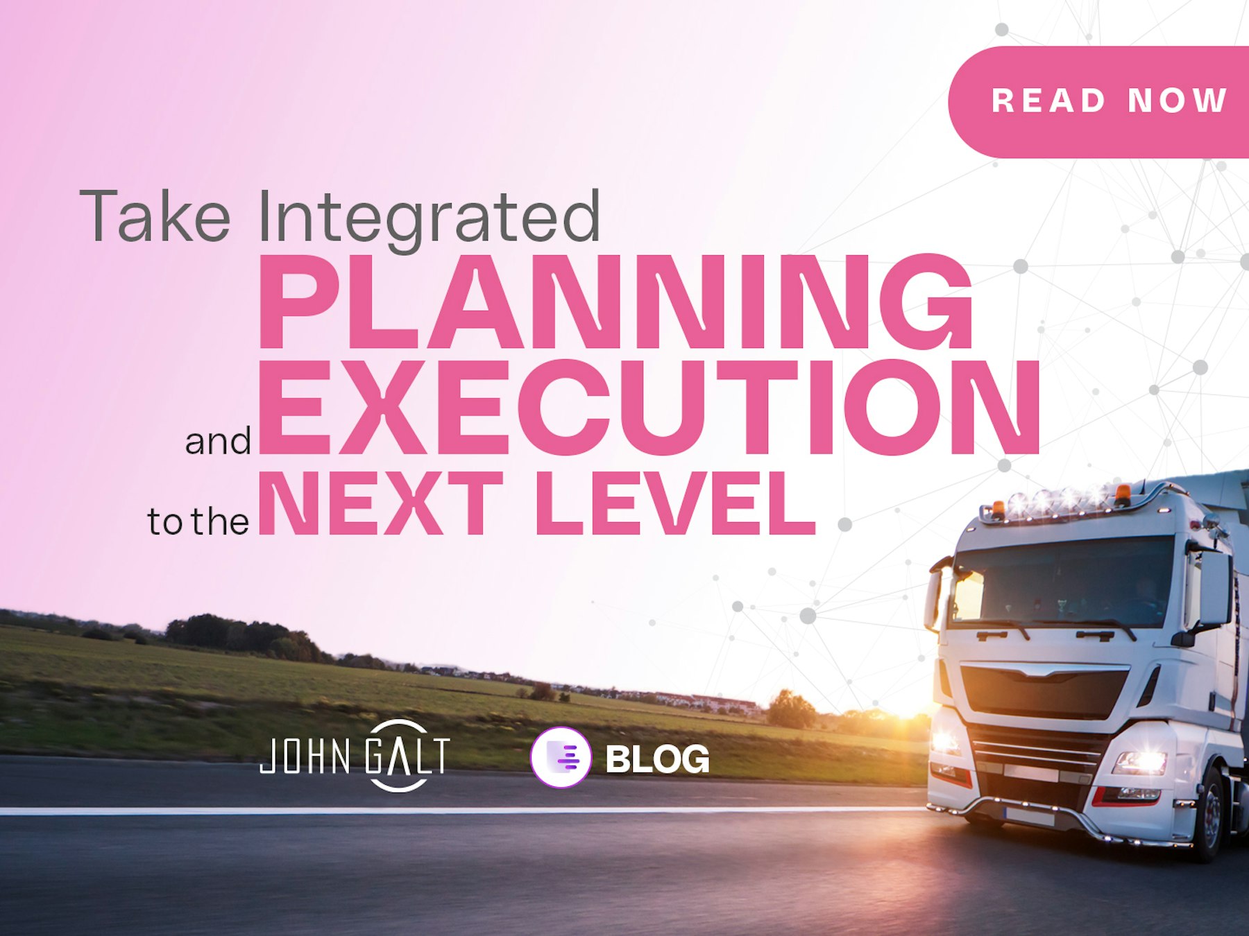 Taking Integrated Planning and Execution to the Next Level Thumbnail